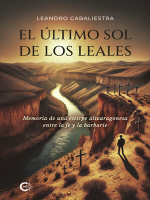 cover image of El último sol de los Leales